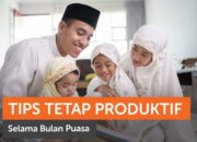10 Tips Agar Puasa Tetap Kuat, Produktif, dan Penuh Pahala