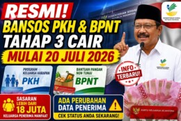 Bansos PKH dan BPNT Tahap Ketiga Siap Cair Mulai 20 Juli, Kemensos Sasar Lebih dari 18 Juta KPM