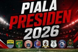 Semifinal dan Final Piala Presiden 2026 Resmi Digelar di Bali, Faktor Keamanan Jadi Prioritas