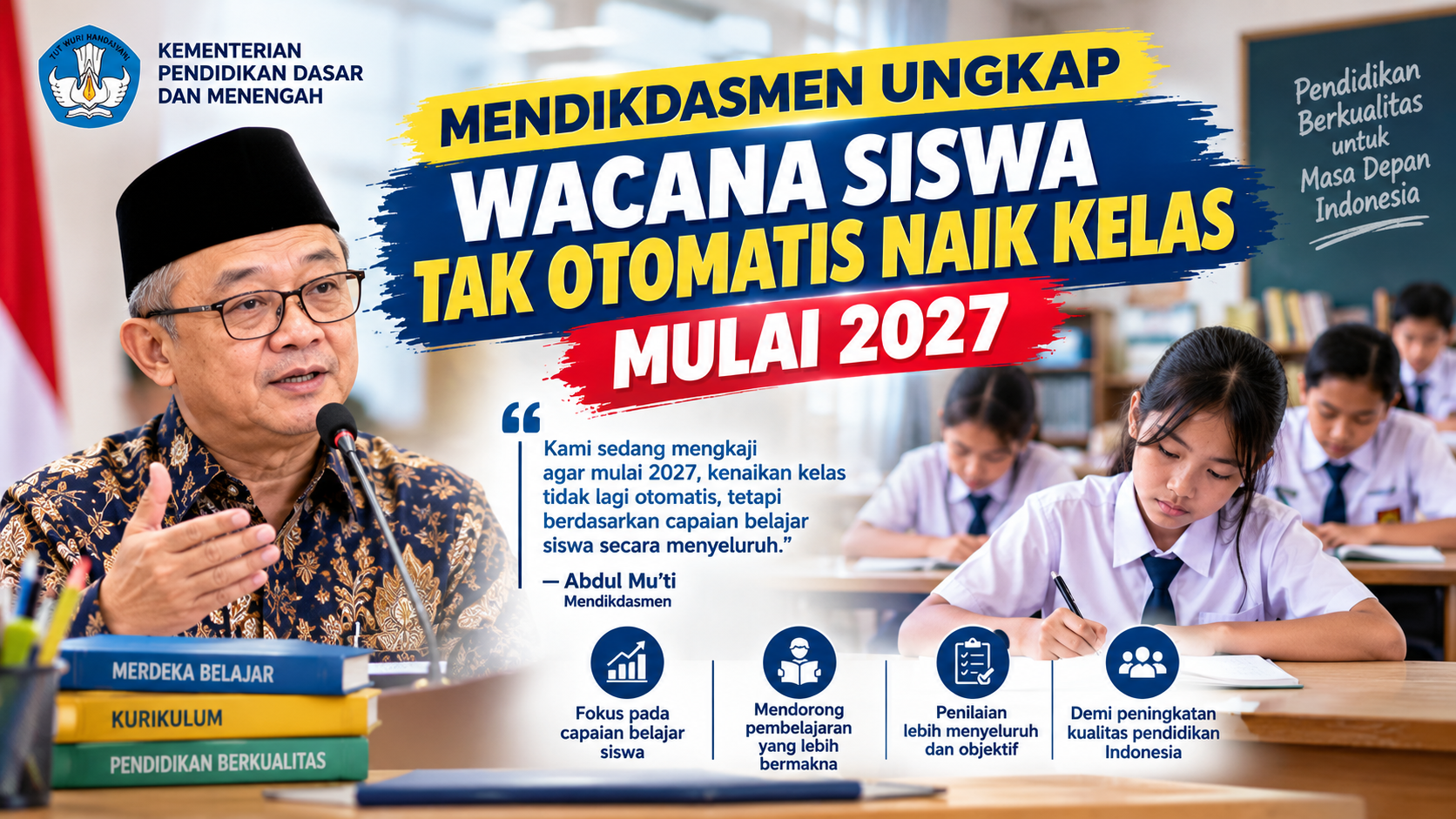 DPR Minta Wacana Siswa Tidak Naik Kelas pada 2027 Dikaji Ulang, Ini Alasannya